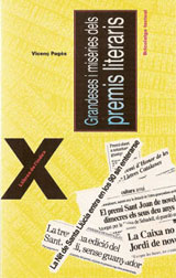 Grandeses i misèries dels premis literaris Grandeses i misèries dels premis literaris
